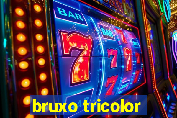 bruxo tricolor